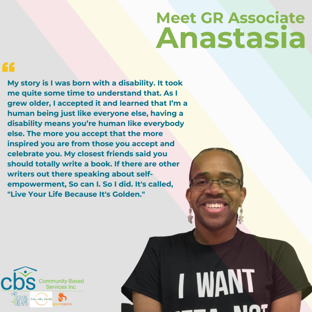 anastasia good reasons community based services employee speaks about her story growing up with a disability