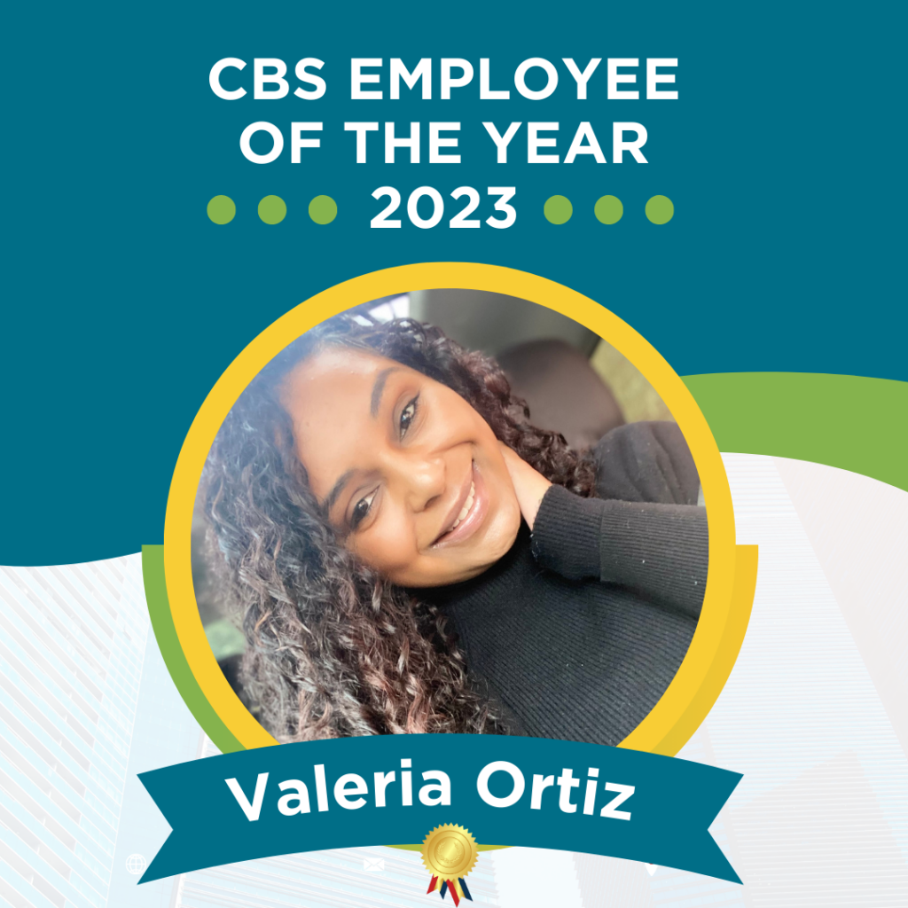 CBS Employee of the Year Valeria Ortiz